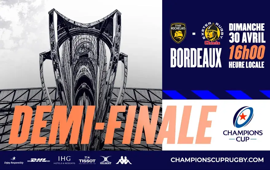 Demi-Finale Champions Cup Bordeaux dimanche 30 avril 2023